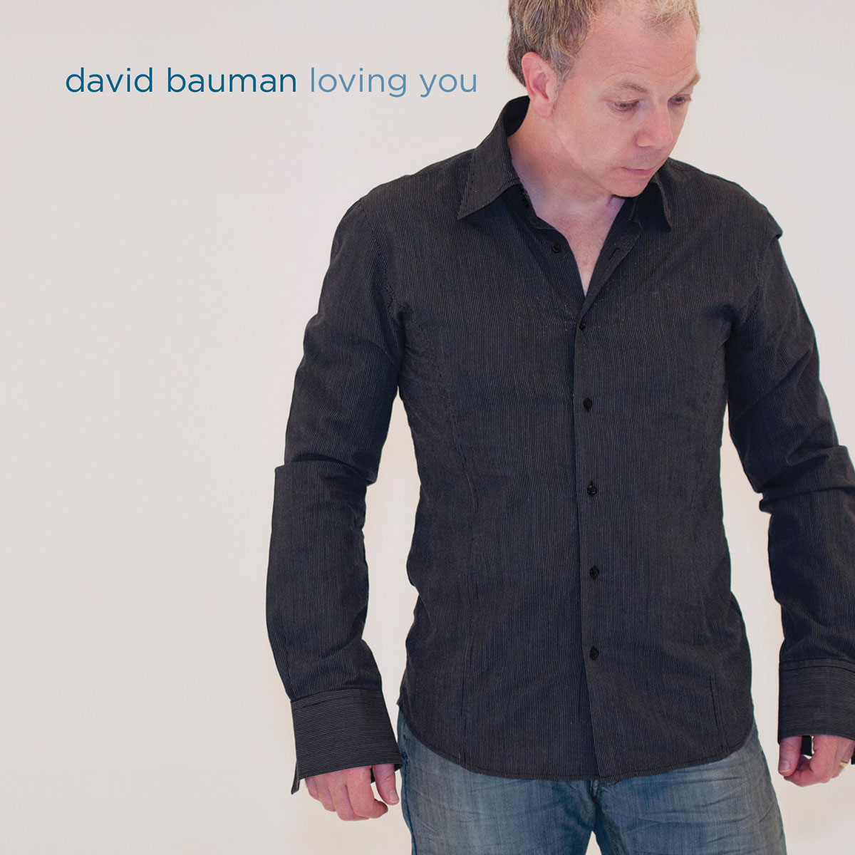 David Bauman Loving You CD cover