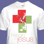 Hangin' With Jesus tee