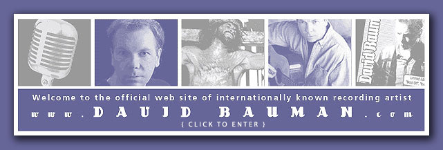Welcome to David Bauman's Official Website